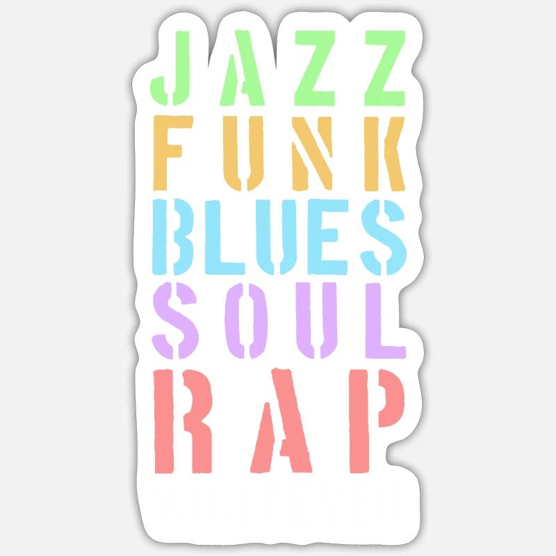 Whatever the music... - Sticker size S (10 x 10 cm) - white matte