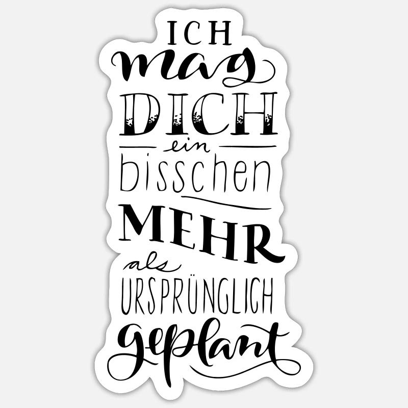 ich mag dich Sticker Größe S (10 x 10 cm)