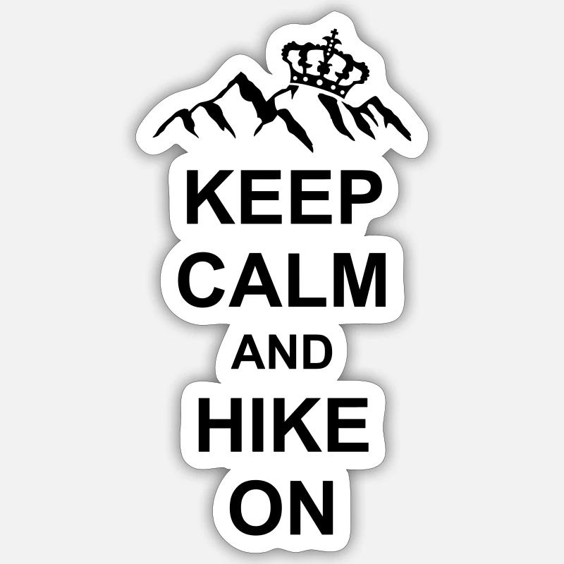 Keep Calm And Hike Sticker Größe S (10 x 10 cm)