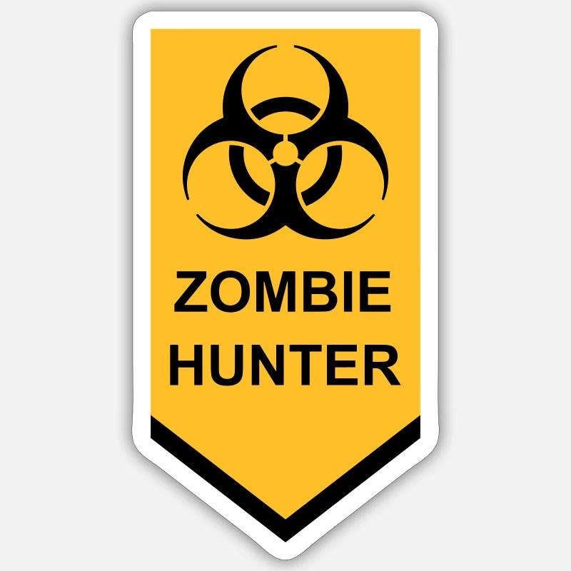 zombie hunter Halloween Quote - Sticker size S (10 x 10 cm) - white matte