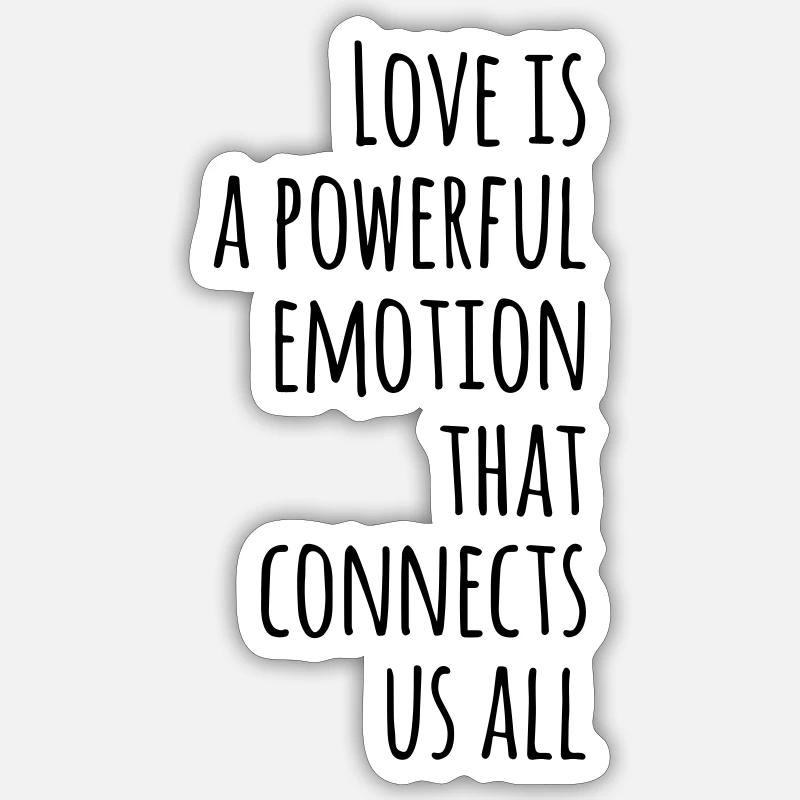 Liebe Spruch Geschenkidee Zitat - Sticker Größe S (10 x 10 cm) - Mattweiß