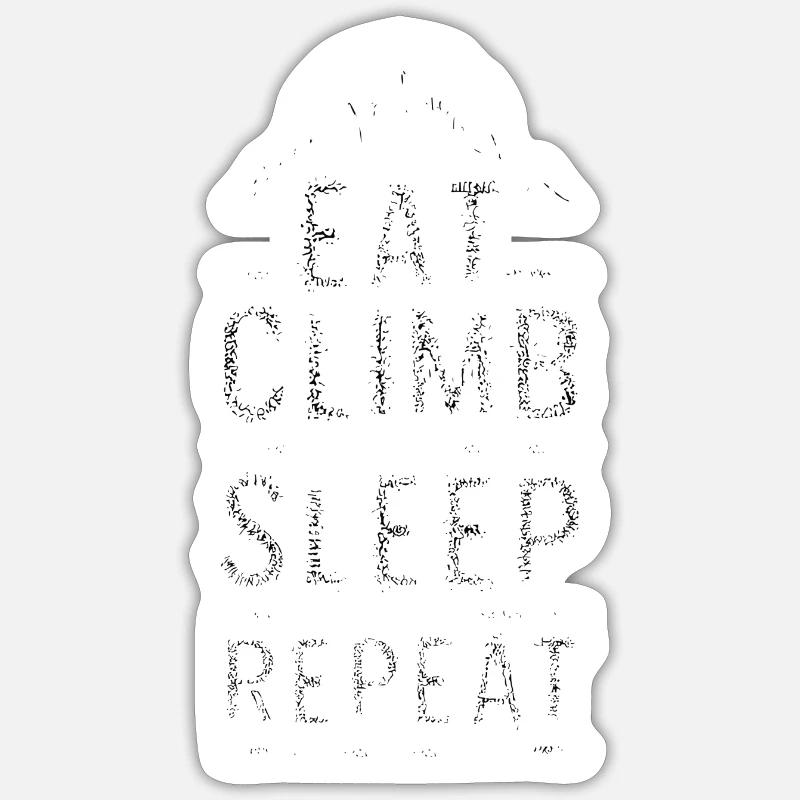 Manger, grimper, dormir, répéter Sticker taille S (10 x 10 cm)