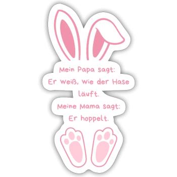 How the rabbit runs – or not! - Sticker size S (10 x 10 cm) - white matte - Front