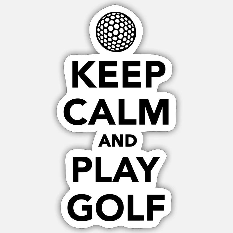 Keep calm and play Golf - Sticker Größe S (10 x 10 cm) - Mattweiß