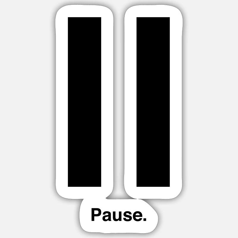 Pause - Sticker taille S (10 x 10 cm) - blanc mat