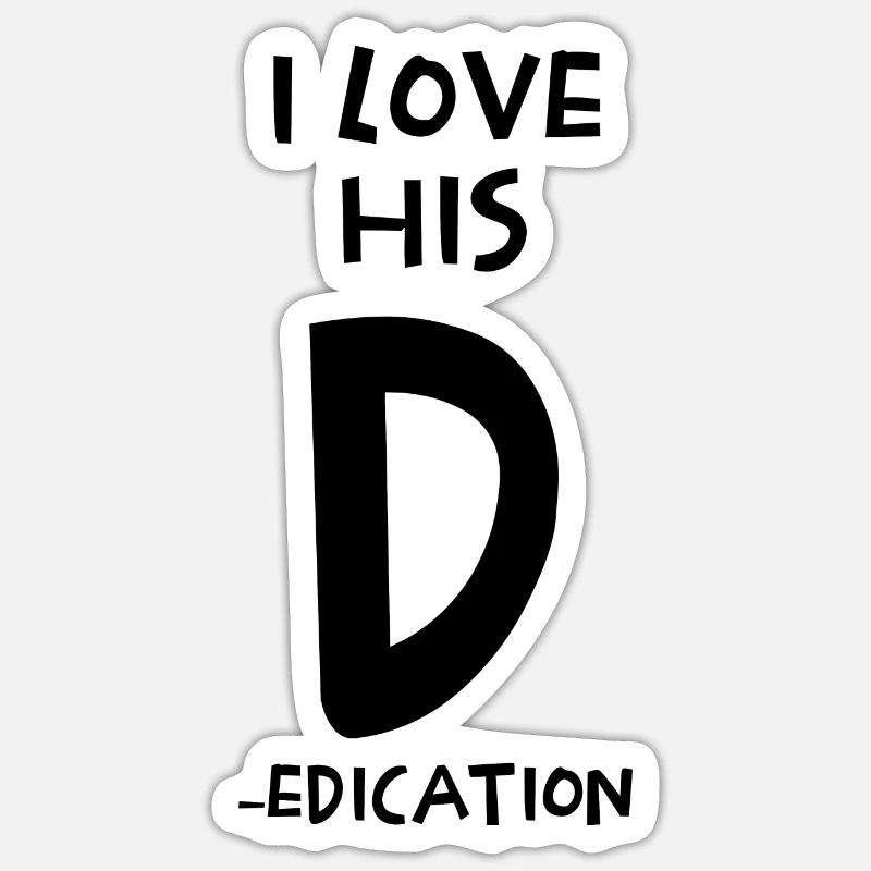 J’aime son dévouement D - Sticker taille S (10 x 10 cm) - blanc mat