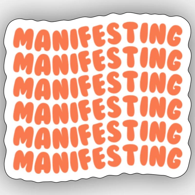 Manifesting orange - Sticker size S (10 x 10 cm) - white matte