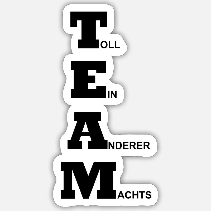 Équipe - Toll autres machts - Sticker taille S (10 x 10 cm) - blanc mat