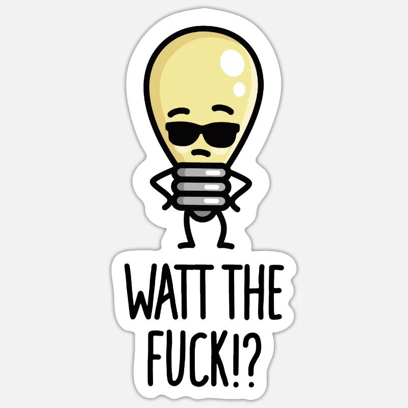 Qu’est-ce que le jeu de mots drôle d’ampoule Watt WTF - Sticker taille S (10 x 10 cm) - blanc mat