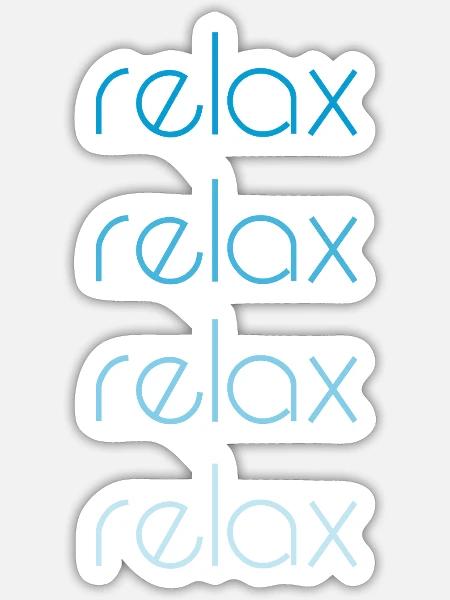 Relax - Sticker Größe S (10 x 10 cm) - Mattweiß