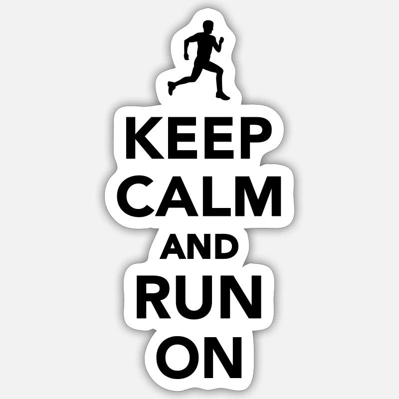 Keep calm and run on Sticker size S (10 x 10 cm)