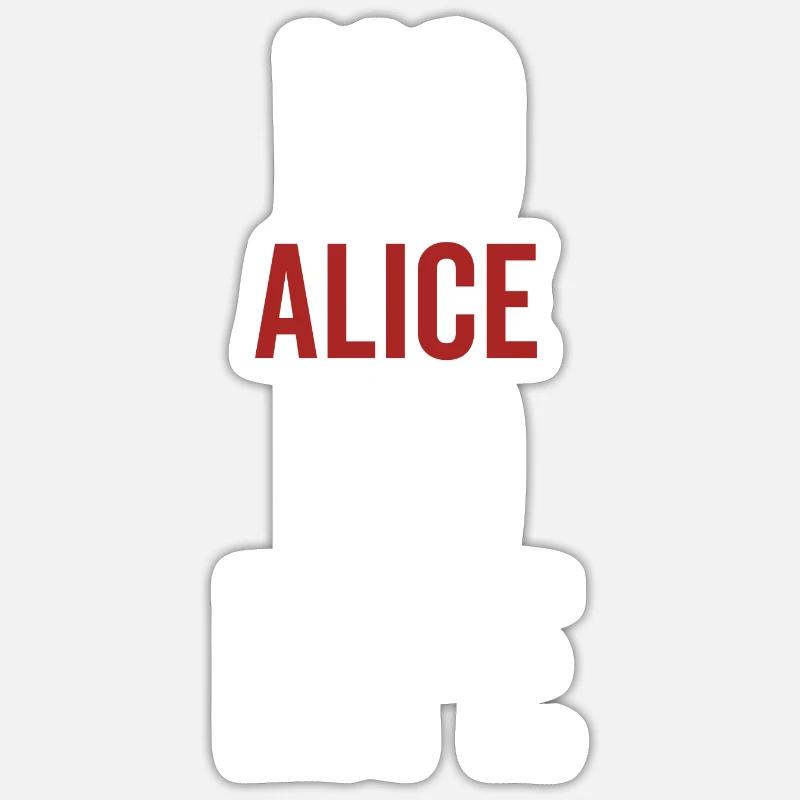 Pas d’Alice, pas de vie - Sticker taille S (10 x 10 cm) - blanc mat