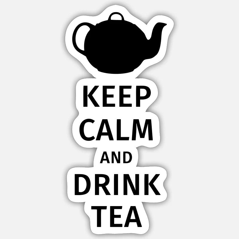 keep calm and drink tea - Sticker Größe S (10 x 10 cm) - Mattweiß