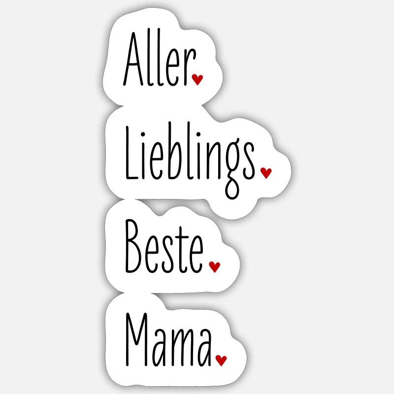 Aller Lieblings Beste Mama, Mutter, Geburtstag - Sticker Größe S (10 x 10 cm) - Mattweiß