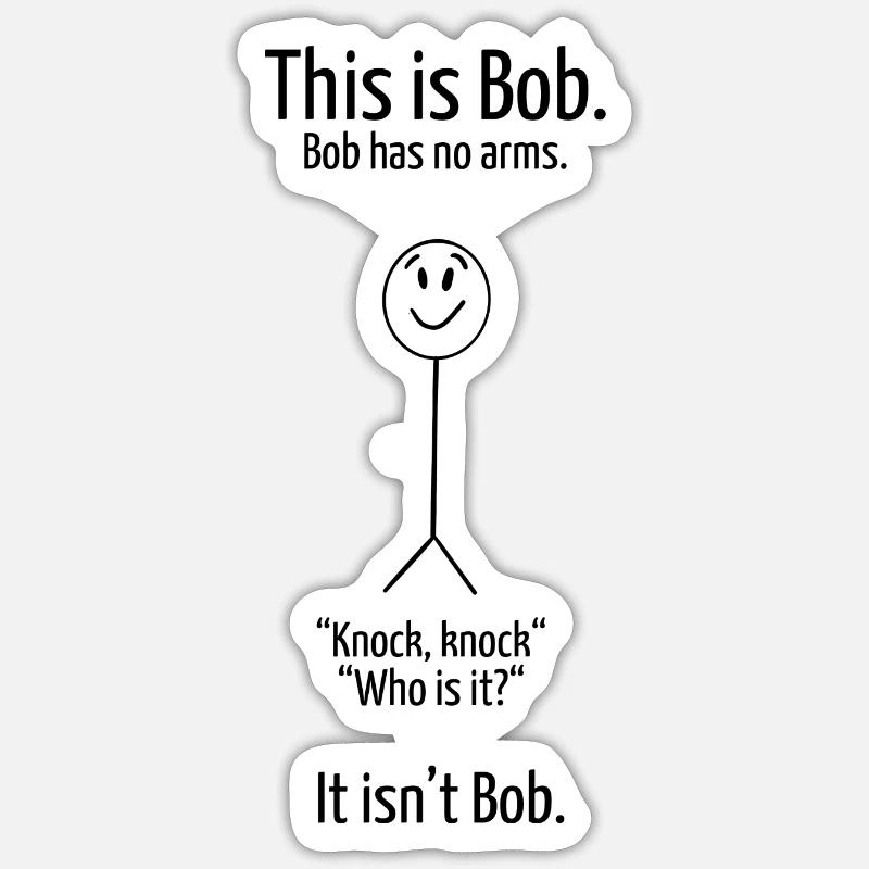This is Bob 2 - Sticker size S (10 x 10 cm) - white matte