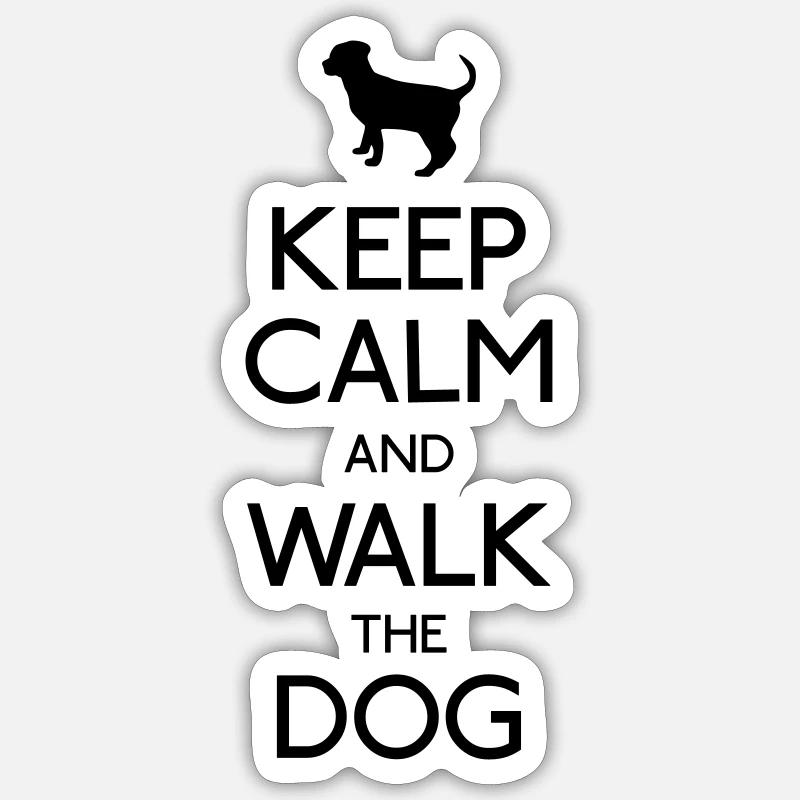 Keep Calm Dog - Sticker Größe S (10 x 10 cm) - Mattweiß