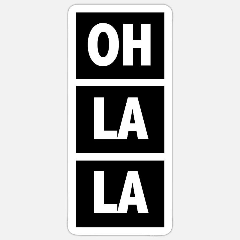 Oh la la - Sticker taille S (10 x 10 cm) - blanc mat