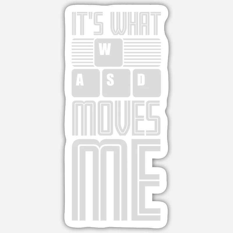 its what moves me - Sticker size S (10 x 10 cm) - white matte