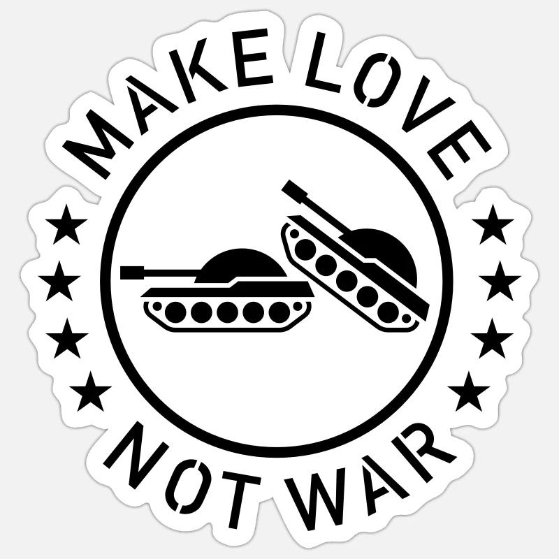 Make Love Not War (1C) Sticker size S (10 x 10 cm)