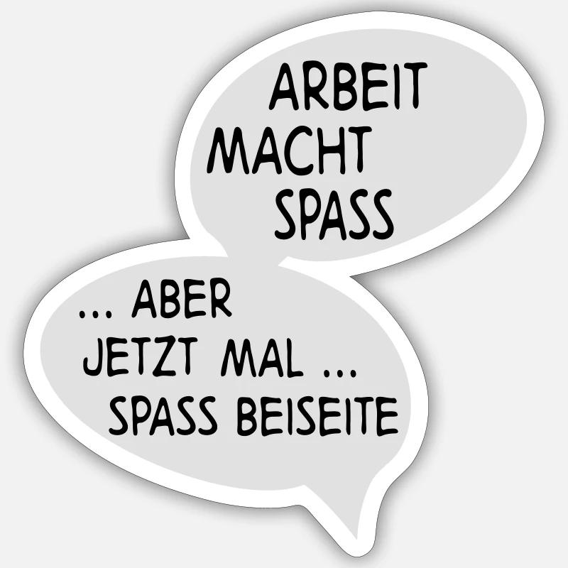Arbeit - Sticker Größe S (10 x 10 cm) - Mattweiß