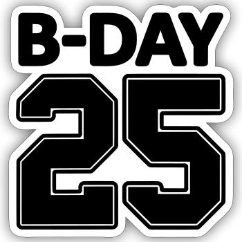 Numéro Shirt 25/25 ans numéro de maillot Bday - Sticker taille S (10 x 10 cm) - blanc mat - Devant
