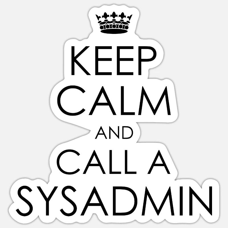 call sysadmin - Sticker size S (10 x 10 cm) - white matte
