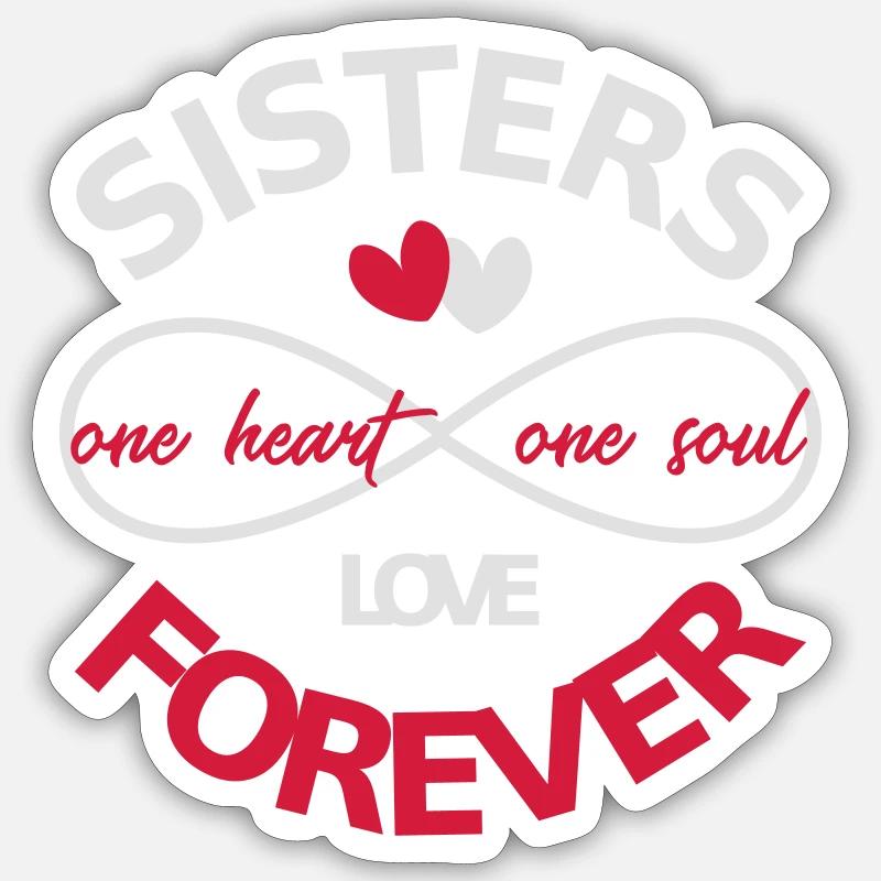 Sœurs pour toujours BFF - Sticker taille S (10 x 10 cm) - blanc mat