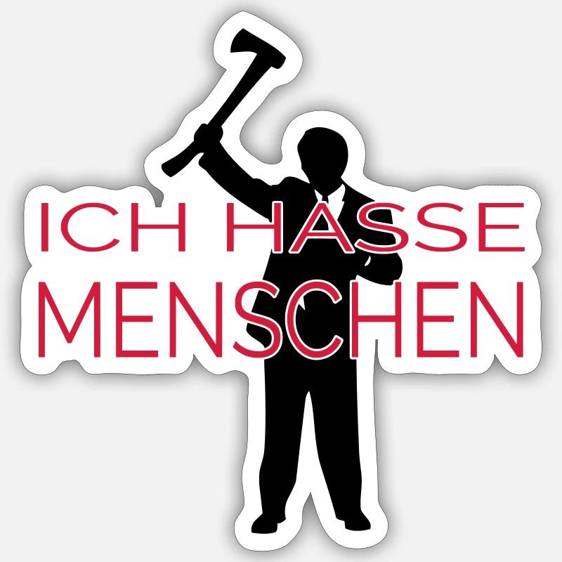 ICH HASSE MENSCHEN (v) Sticker Größe S (10 x 10 cm)
