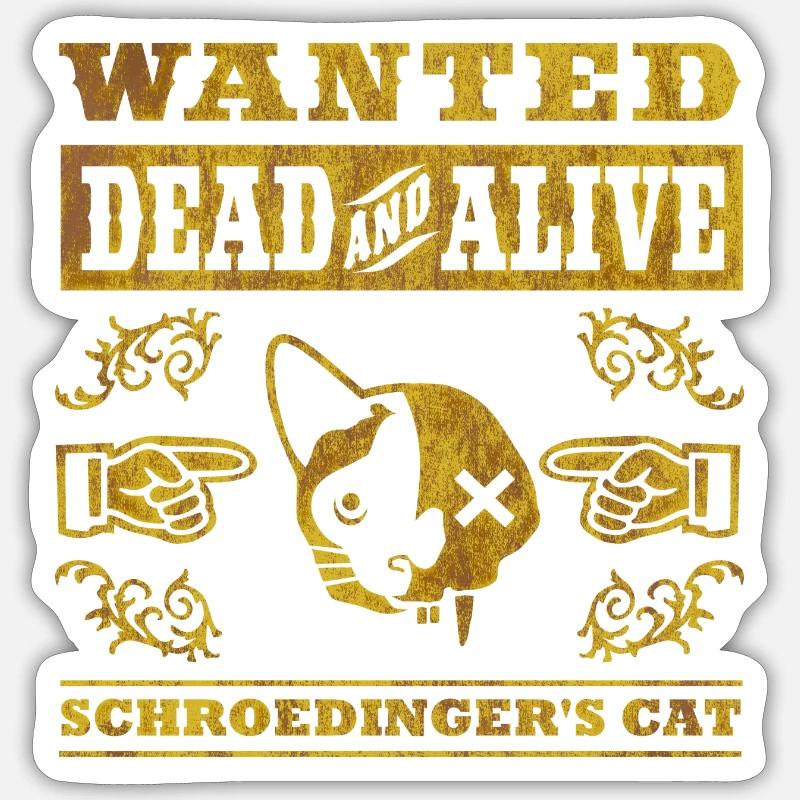 Schroedinger's cat, distressed - Sticker size S (10 x 10 cm) - white matte