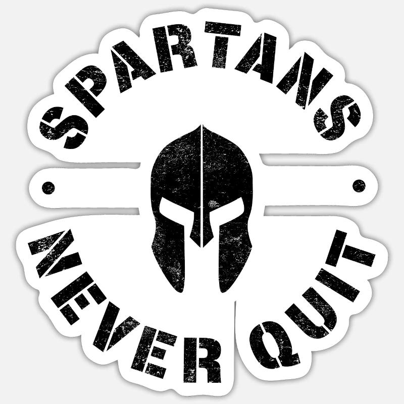 Spartans never quit black - Sticker size S (10 x 10 cm) - white matte