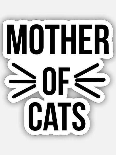 Mother of cats - Pegatina tamaño S (10 x 10 cm) - blanco mate