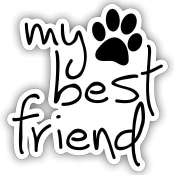 Slagon mon meilleur ami, j'aime mon chien ou mon chat - Sticker taille S (10 x 10 cm) - blanc mat - Devant