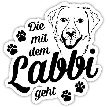 Die mit dem Labbi geht - Hundepfoten - Sticker Größe S (10 x 10 cm) - Mattweiß - Vorne