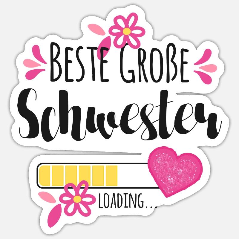 Beste Große Schwester Loading Sticker Größe S (10 x 10 cm)