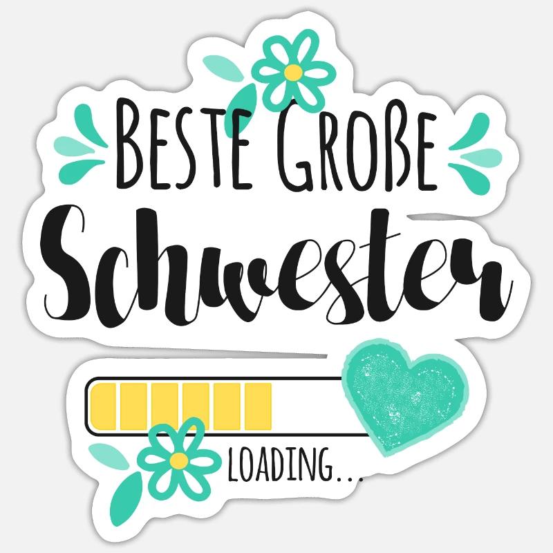 Beste Große Schwester Loading Sticker Größe S (10 x 10 cm)