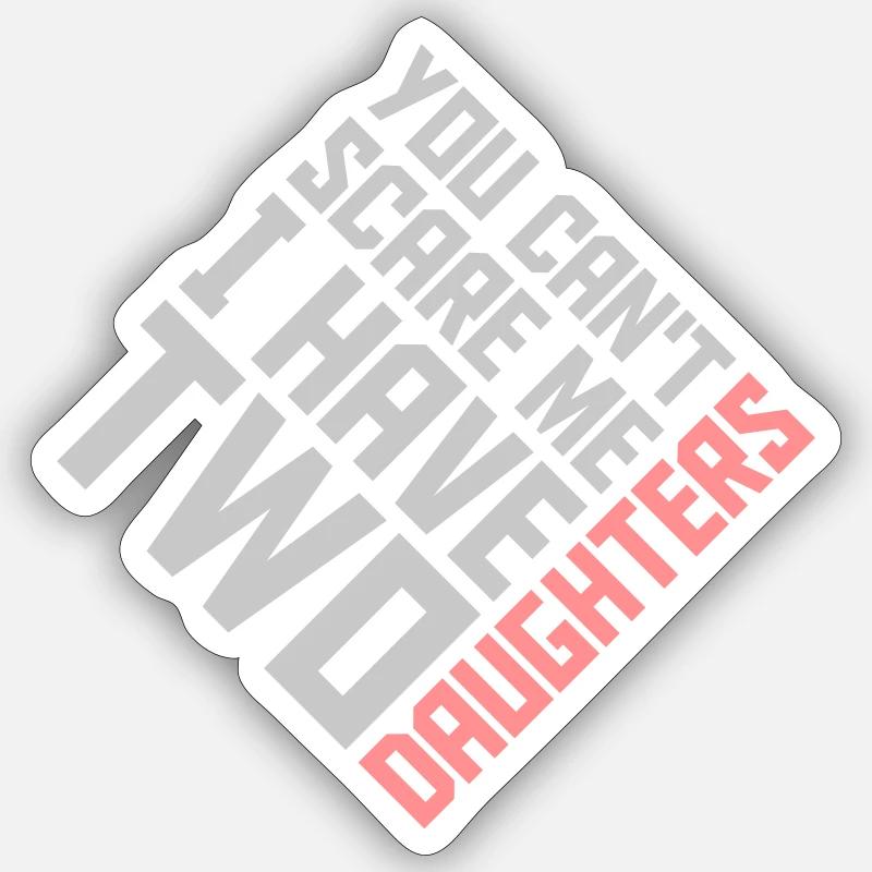 I have two daughters - Sticker size S (10 x 10 cm) - white matte