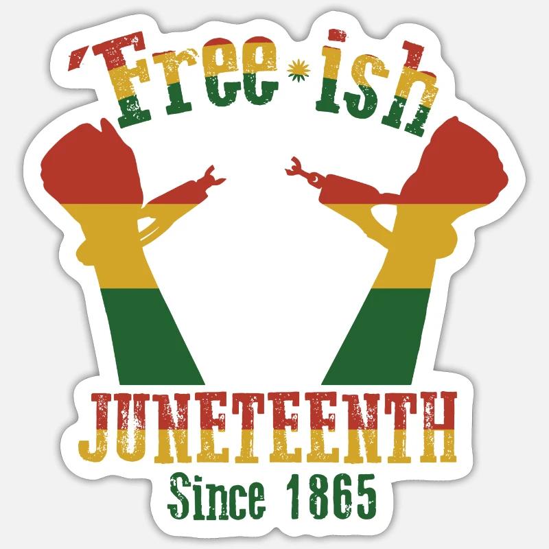 Juneteenth Black History Day Pride Gift Sticker size S (10 x 10 cm)