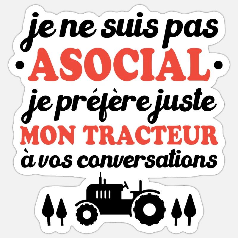 Je préfère juste mon tracteur à vos conversations - Sticker taille S (10 x 10 cm) - blanc mat
