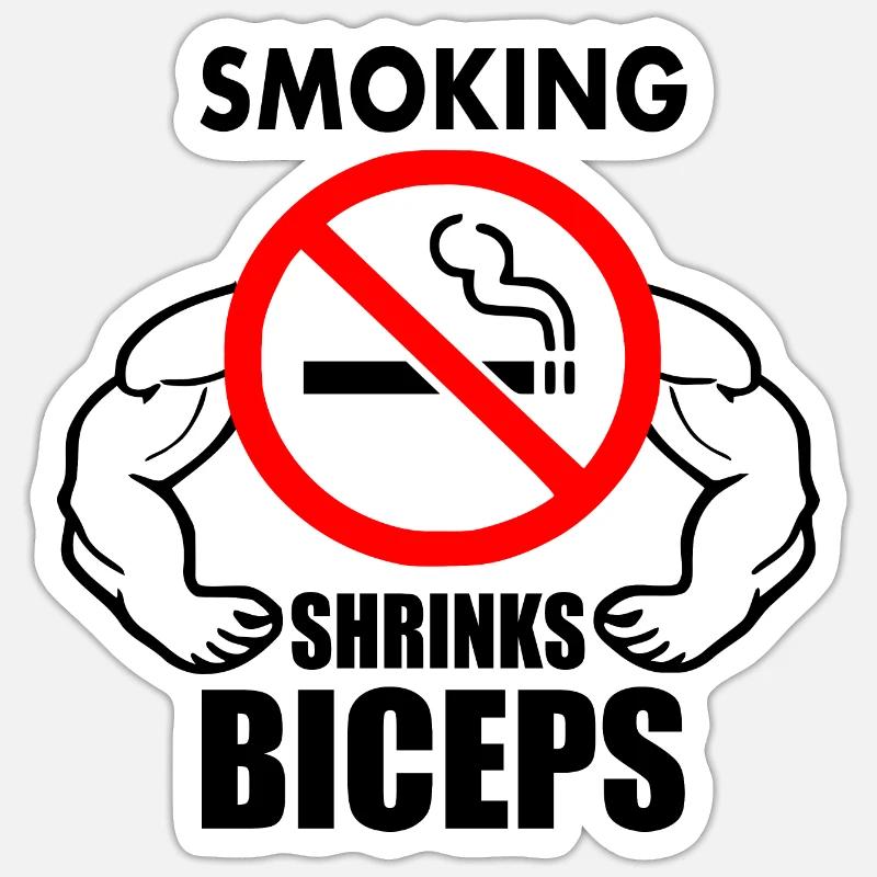 Smoking shrinks the biceps - Sticker taille S (10 x 10 cm) - blanc mat