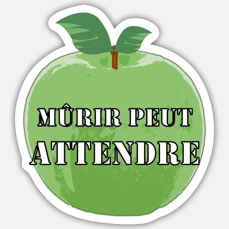 Mûrir peut attendre - Sticker taille S (10 x 10 cm) - blanc mat