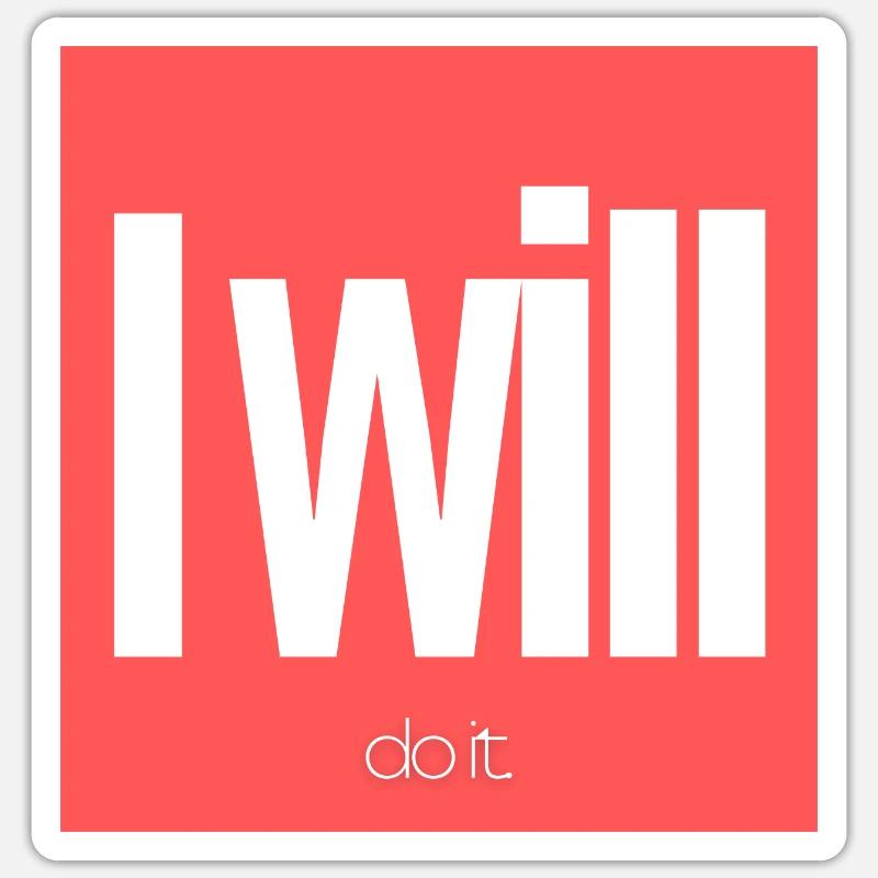 i will do it - writing Sticker size S (10 x 10 cm)