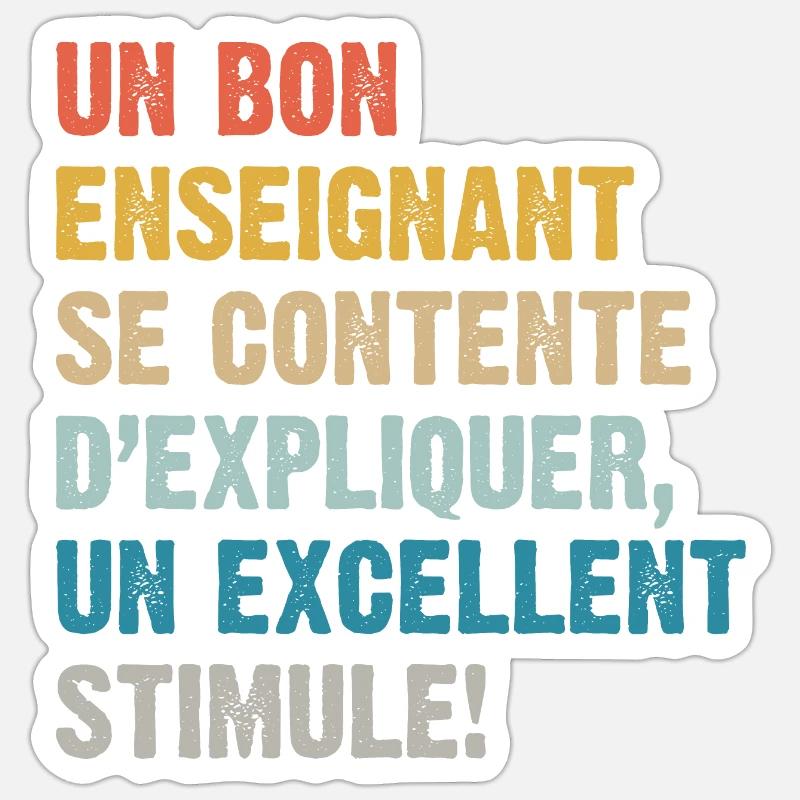 Un bon enseignant - Sticker taille S (10 x 10 cm) - blanc mat
