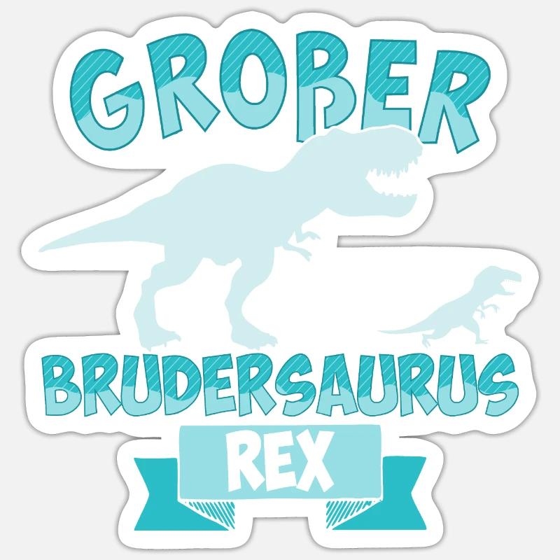 Großer Brudersaurus Rex Großer Bruder Dinosaurier Sticker Größe S (10 x 10 cm)