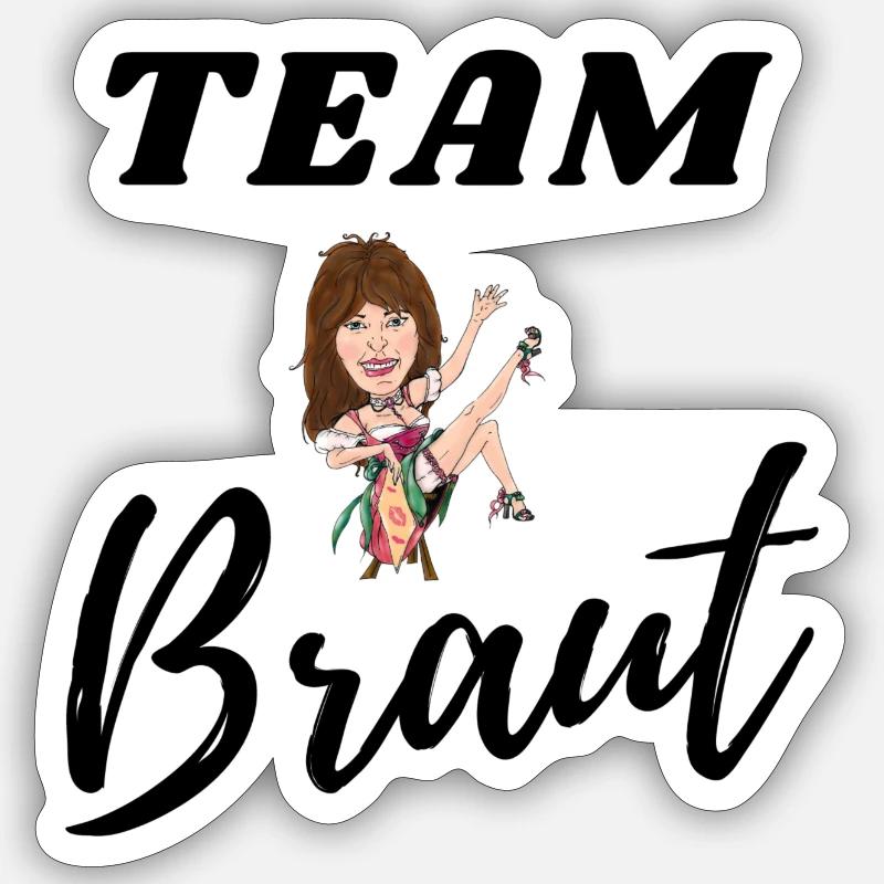 Team Braut bayerisch - Sticker Größe S (10 x 10 cm) - Mattweiß