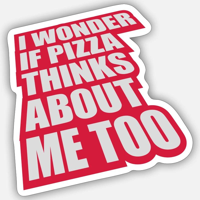 La pizza pense à moi Sticker taille S (10 x 10 cm)