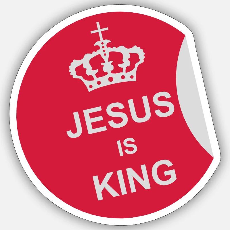 jesus is king quote Sticker size S (10 x 10 cm)