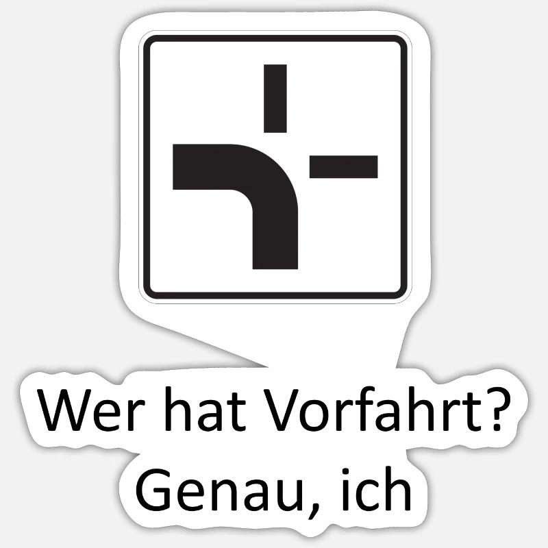 Wer hat Vorfahrt? Sticker Größe S (10 x 10 cm)