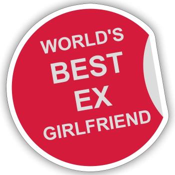 World's Best Ex Girlfriend - Sticker size S (10 x 10 cm) - white matte - Front