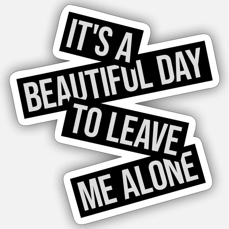 Journée Laissez-moi tranquille - Sticker taille S (10 x 10 cm) - blanc mat