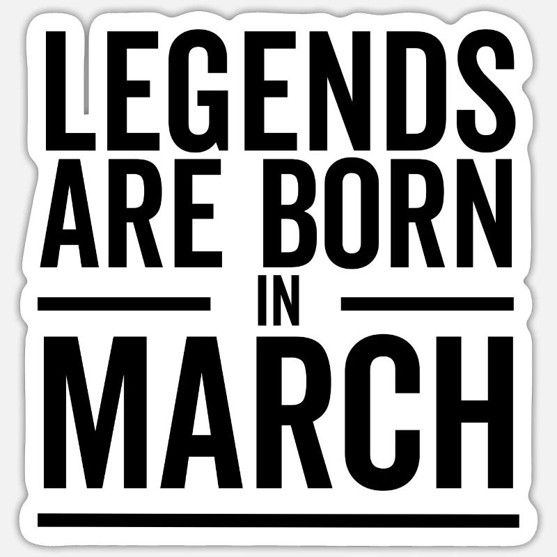 Les légendes naissent en mars Sticker taille S (10 x 10 cm)